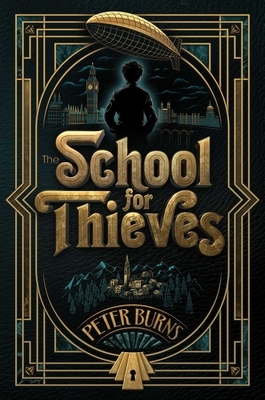 The School for Thieves