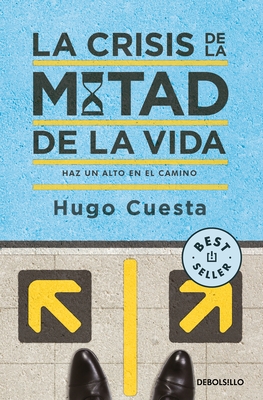 La Crisis de la Mitad de la Vida / The Midlife Crisis