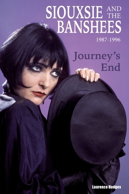 Journey's End - Siouxsie and The Banshees 1987-1996