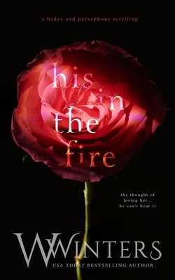 His in the Fire