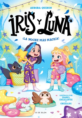 ??la Noche M?s M?gica! / The Most Magical Night!