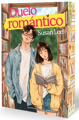 Duelo Rom?ntico / The Romance Rivalry: An Enemies-To-Lovers Fake Dating Bookish College Rom-Com