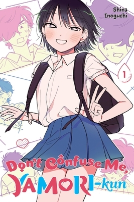 Don't Confuse Me, Yamori-Kun, Vol. 1: Volume 1