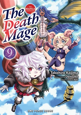 The Death Mage Volume 9: The Manga Companion