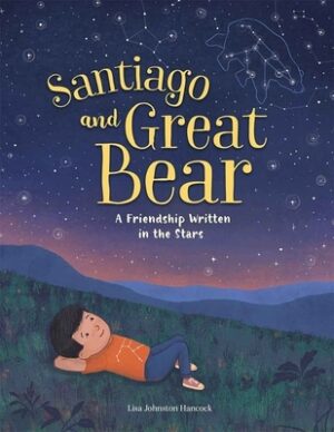 Santiago and Great Bear: A Friendship Written in the Stars