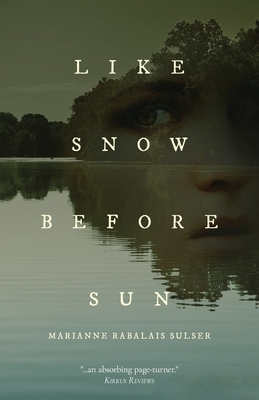 Like Snow Before Sun