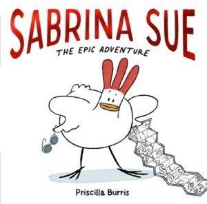 Sabrina Sue the Epic Adventure