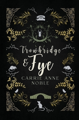 Trowbridge and Fye