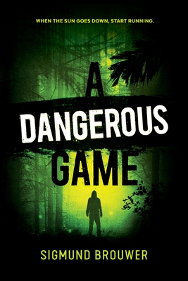 A Dangerous Game