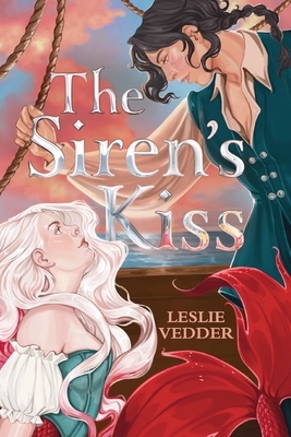 The Siren's Kiss