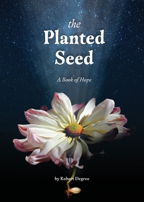 The Planted Seed