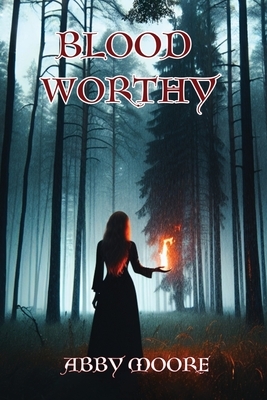 Bloodworthy