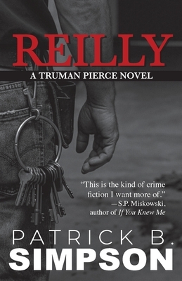 Reilly: A Truman Pierce Novel
