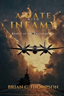 A Date with Infamy: Book 1 of the American War