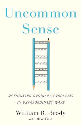 Uncommon Sense: Rethinking Ordinary Problems in Extraordinary Ways