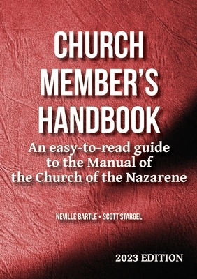 Church Member's Handbook (2023 Edition): An easy-to-read guide to the Manual of the Church of the Nazarene