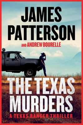 The Texas Murders: A Texas Ranger Thriller