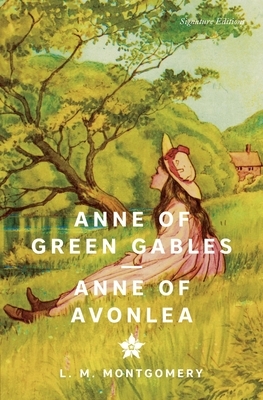 Anne of Green Gables & Anne of Avonlea