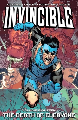 Invincible Volume 18: Death of Everyone
