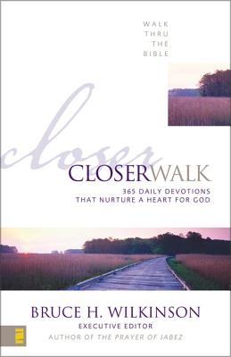 Closer Walk: 365 Daily Devotions That Nurture a Heart for God (a 365-Day Devotional)