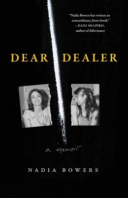 Dear Dealer: A Memoir