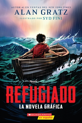 Refugiado: La Novela Gr?fica (Refugee: The Graphic Novel)
