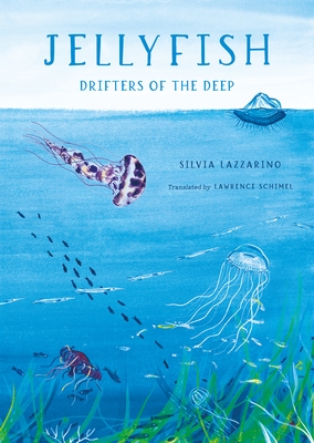 Jellyfish: Drifters of the Deep