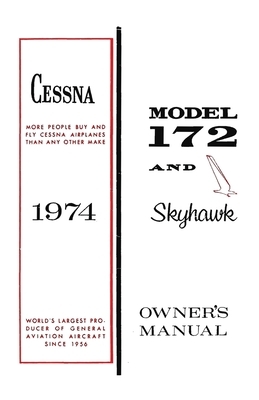 Cessna 1974 Model 172 and Skyhawk Owner's Manual