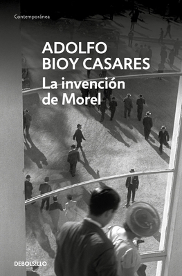 La Invenci?3n de Morel / The Invention of Morel