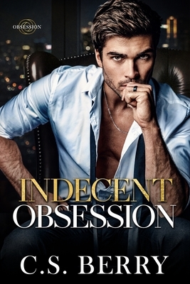 Indecent Obsession