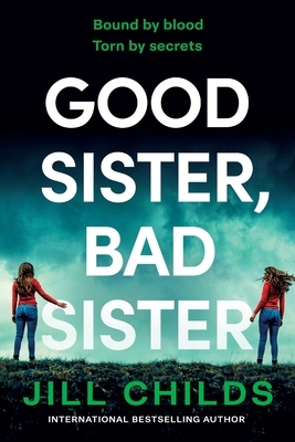 Good Sister, Bad Sister