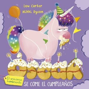 Oscar El Unicornio Hambriendo Y El Cumplea?os