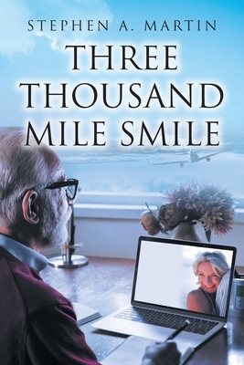 Three Thousand Mile Smile