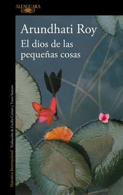 El Dios de Las Peque?as Cosas / The God of Small Things