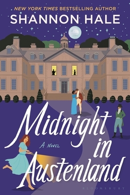 Midnight in Austenland: Updated Edition