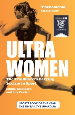 Ultra Women: The Trailblazers Defying Sexism in Sport