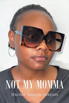 Not My Momma