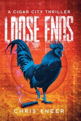Loose Ends: A Cigar City Thriller