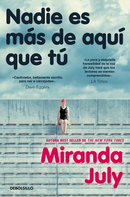 Nadie Es M?s de Aqu? Que T? / No One Belongs Here More Than You