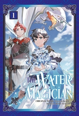 The Water Magician: Volume 1 (Manga): Volume 1
